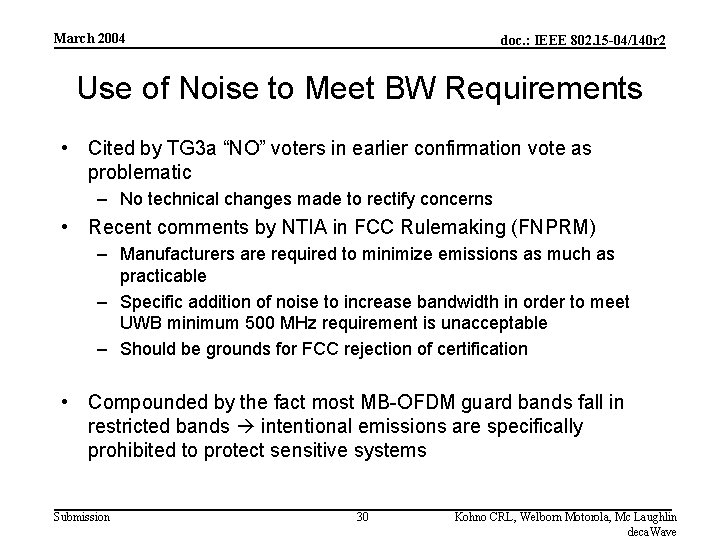 March 2004 doc. : IEEE 802. 15 -04/140 r 2 Use of Noise to