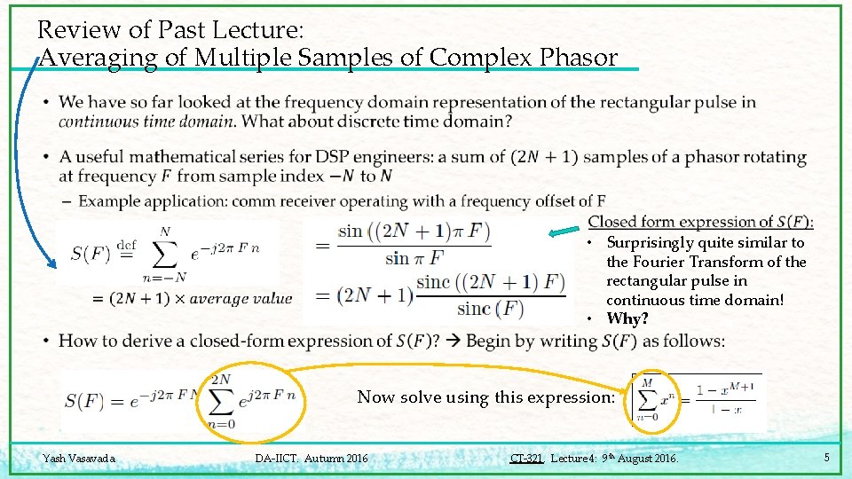 Review of Past Lecture: Averaging of Multiple Samples of Complex Phasor • • Surprisingly