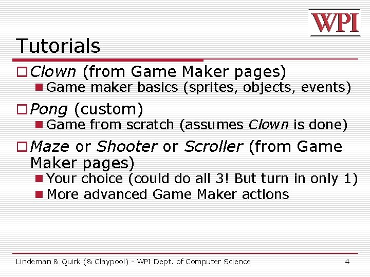 Making Games with Game Maker Project 1 Due