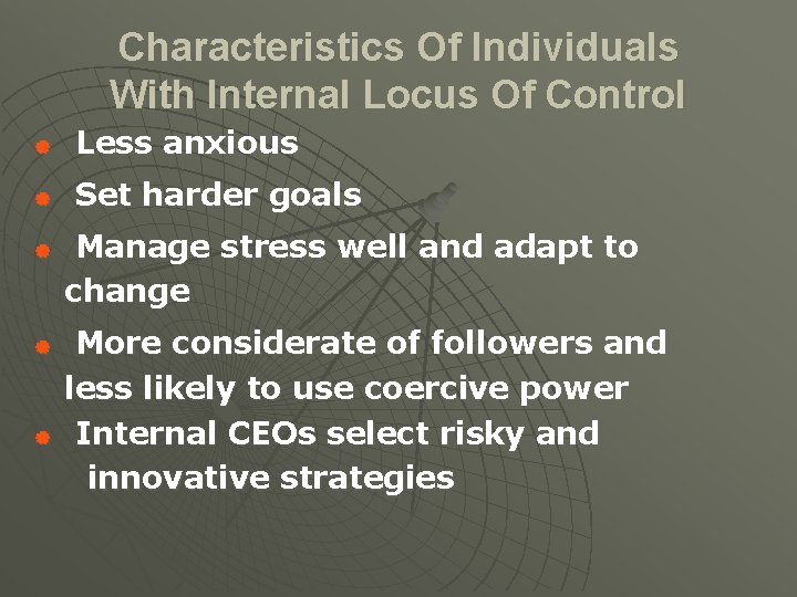Characteristics Of Individuals With Internal Locus Of Control | Less anxious | Set harder