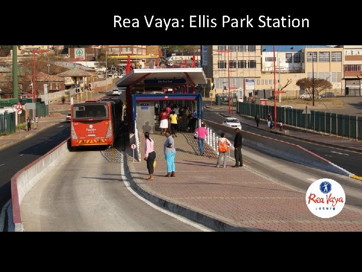 Rea Vaya: Ellis Park Station 