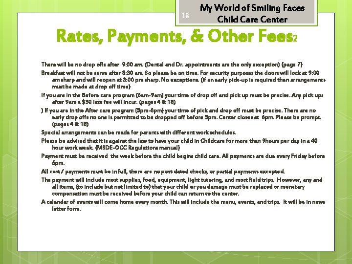 18 My World of Smiling Faces Child Care Center Rates, Payments, & Other Fees