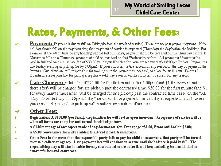 19 My World of Smiling Faces Child Care Center Rates, Payments, & Other Fees
