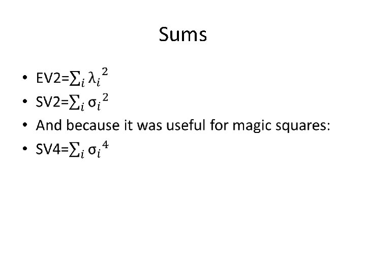 Sums • 