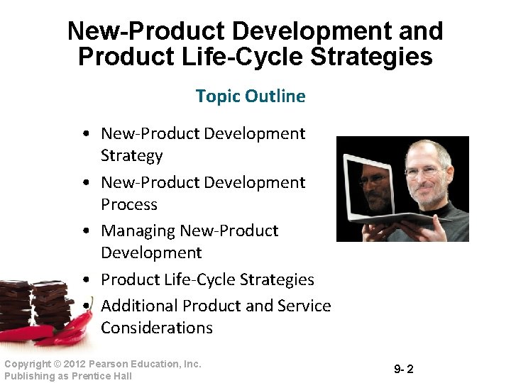 New-Product Development and Product Life-Cycle Strategies Topic Outline • New-Product Development Strategy • New-Product