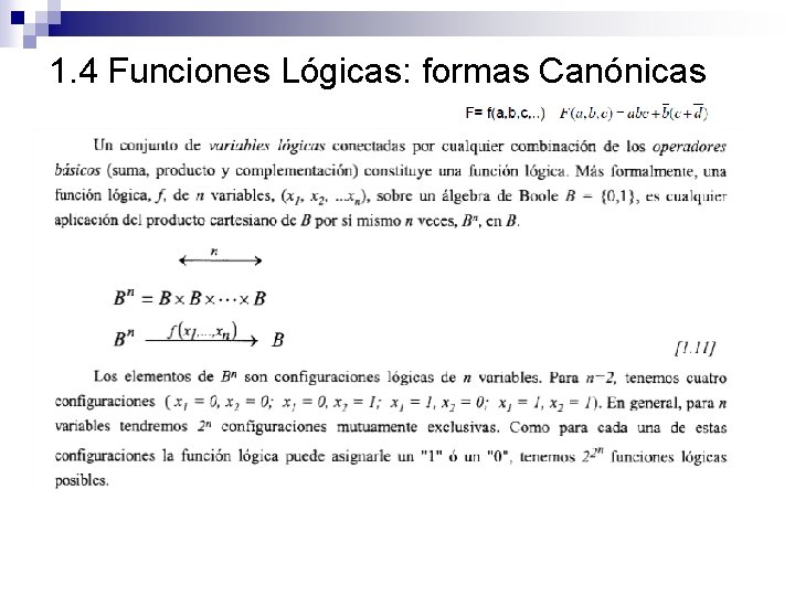 1. 4 Funciones Lógicas: formas Canónicas 