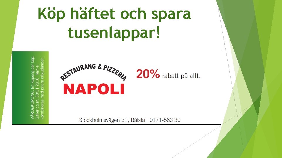 Köp häftet och spara tusenlappar! 