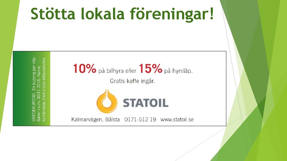 Stötta lokala föreningar! 