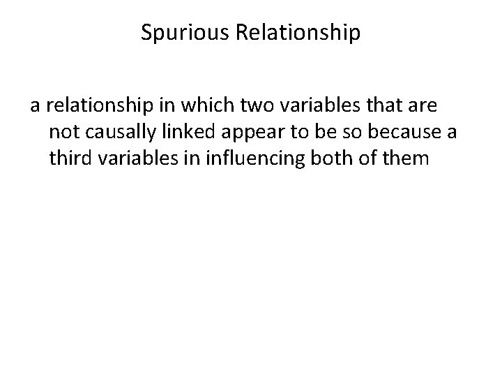 Making Causal Inferences and Ruling out Rival Explanations