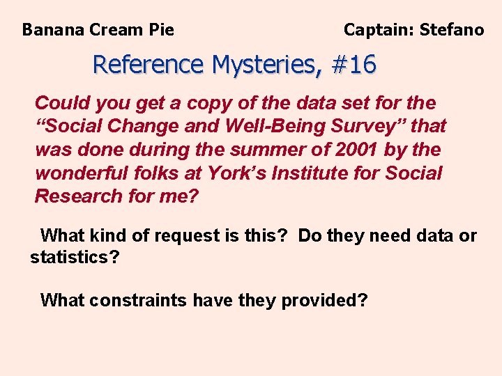 Banana Cream Pie Captain: Stefano Reference Mysteries, #16 Could you get a copy of