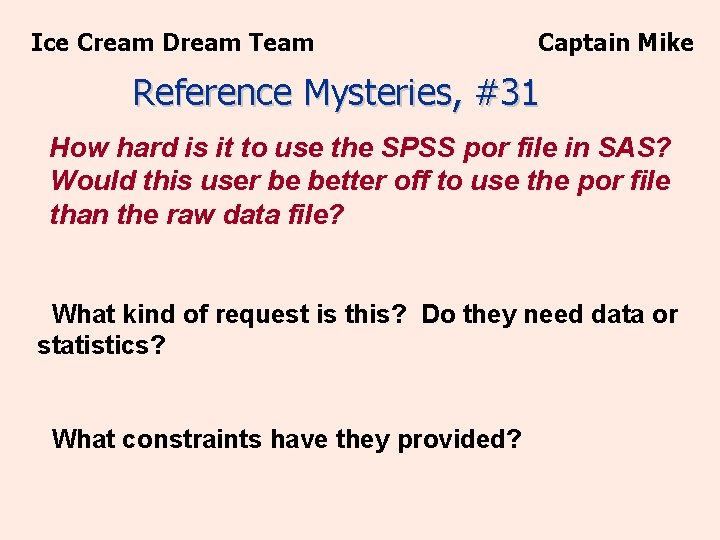 Ice Cream Dream Team Captain Mike Reference Mysteries, #31 How hard is it to