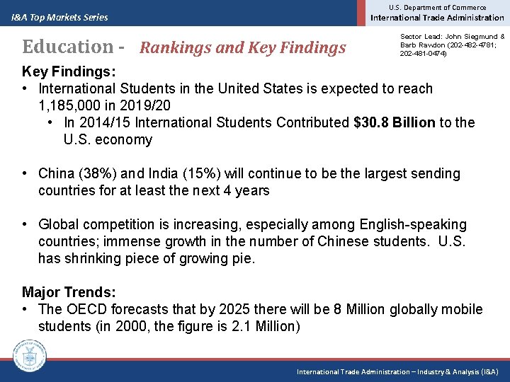 U. S. Department of Commerce I&A Top Markets Series International Trade Administration Education -