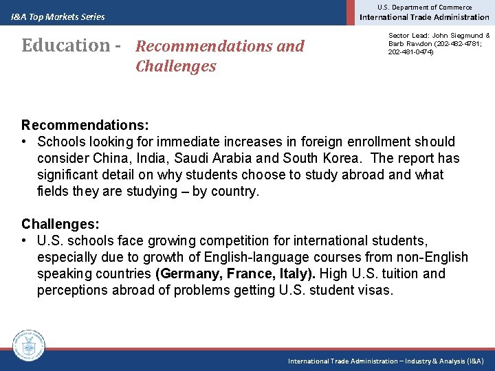 U. S. Department of Commerce I&A Top Markets Series International Trade Administration Education -