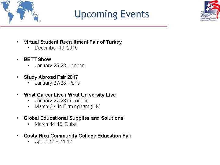 Upcoming Events • Virtual Student Recruitment Fair of Turkey • December 10, 2016 •