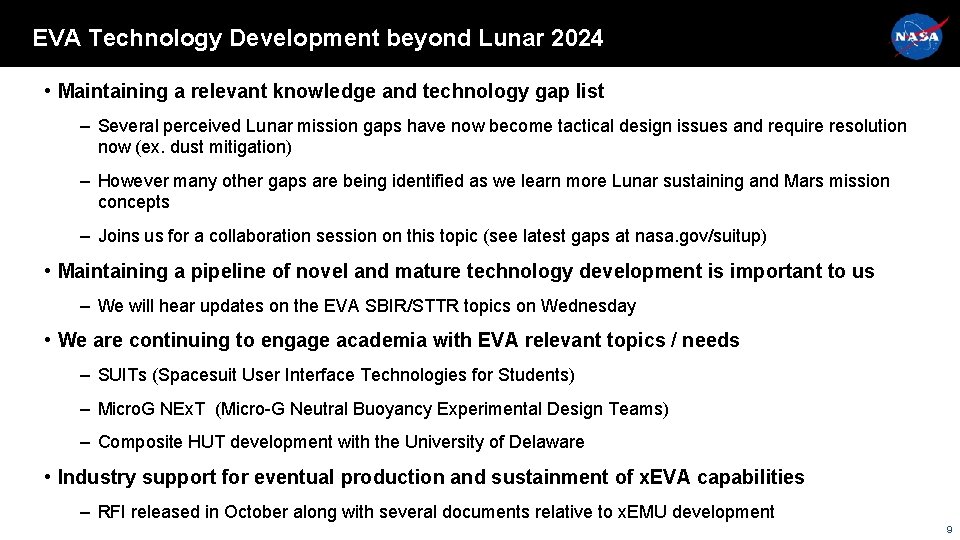 EVA Technology Development beyond Lunar 2024 • Maintaining a relevant knowledge and technology gap