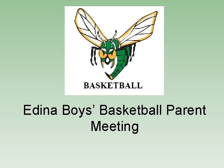 Edina Boys’ Basketball Parent Meeting 