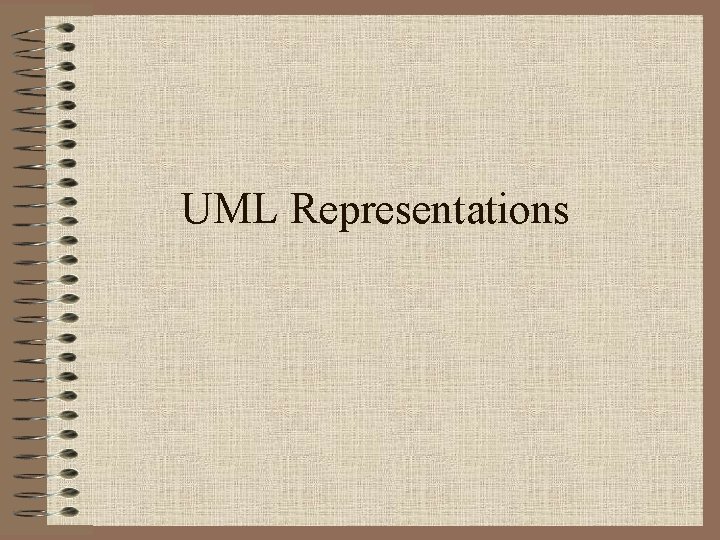 UML Representations 