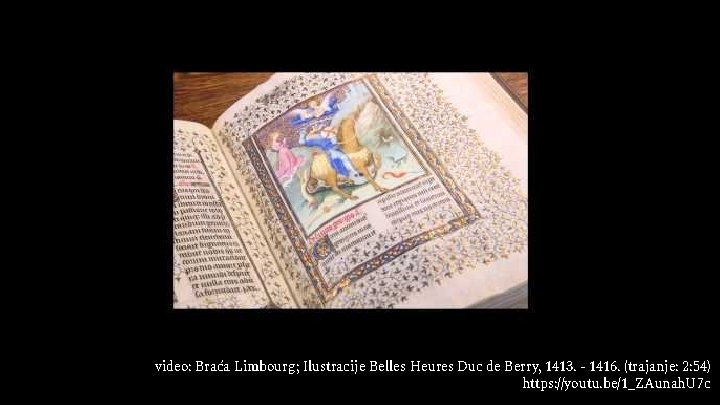 Braća Limbourg Ilustrirana stranica molitvenika video: Braća Limbourg; Ilustracije Belles Heures Duc de Berry,