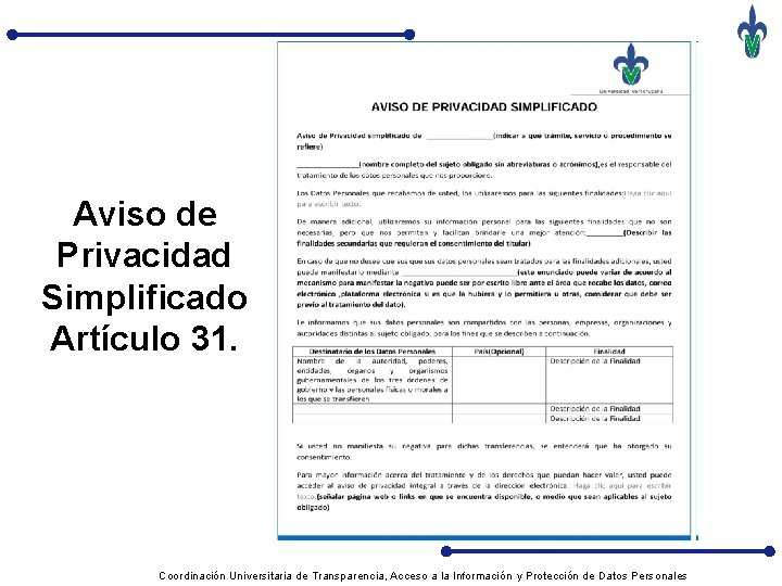 Aviso de Privacidad Simplificado Artículo 31. Coordinación Universitaria de Transparencia, Acceso a la Información