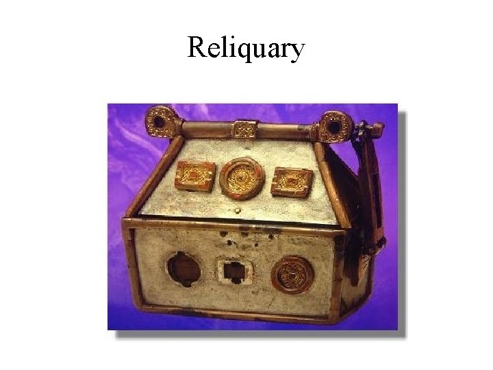 Reliquary 
