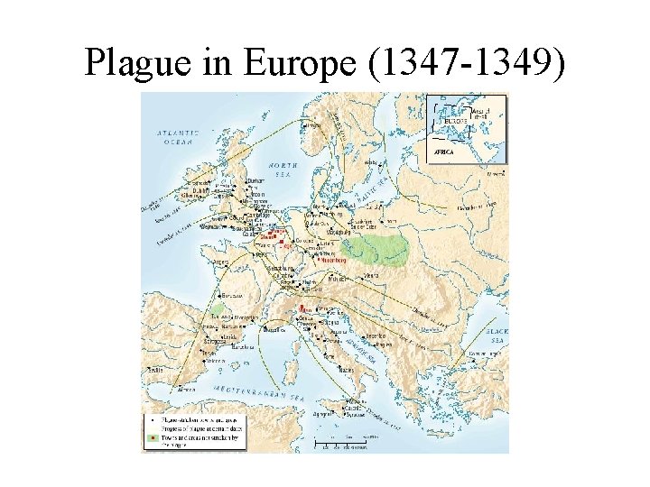 Plague in Europe (1347 -1349) 