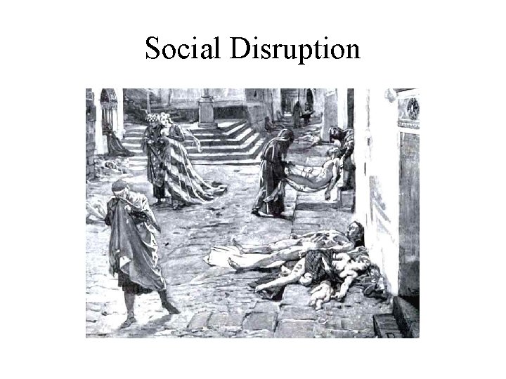 Social Disruption 