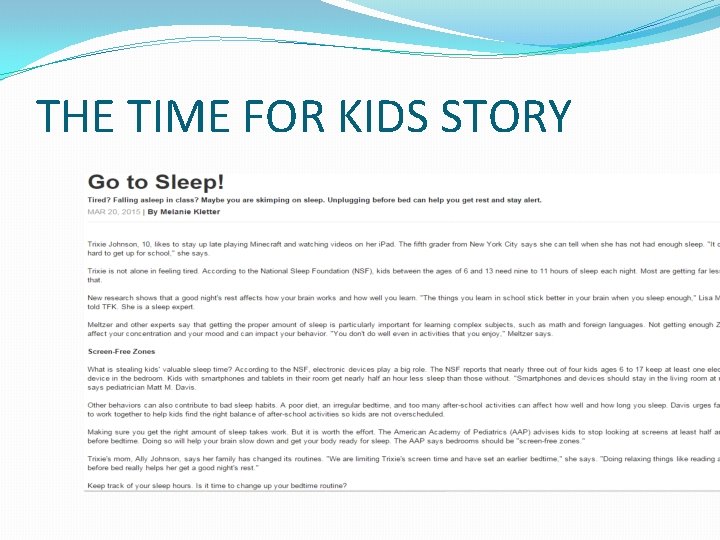 THE TIME FOR KIDS STORY THE TIME FOR KIDS STORY