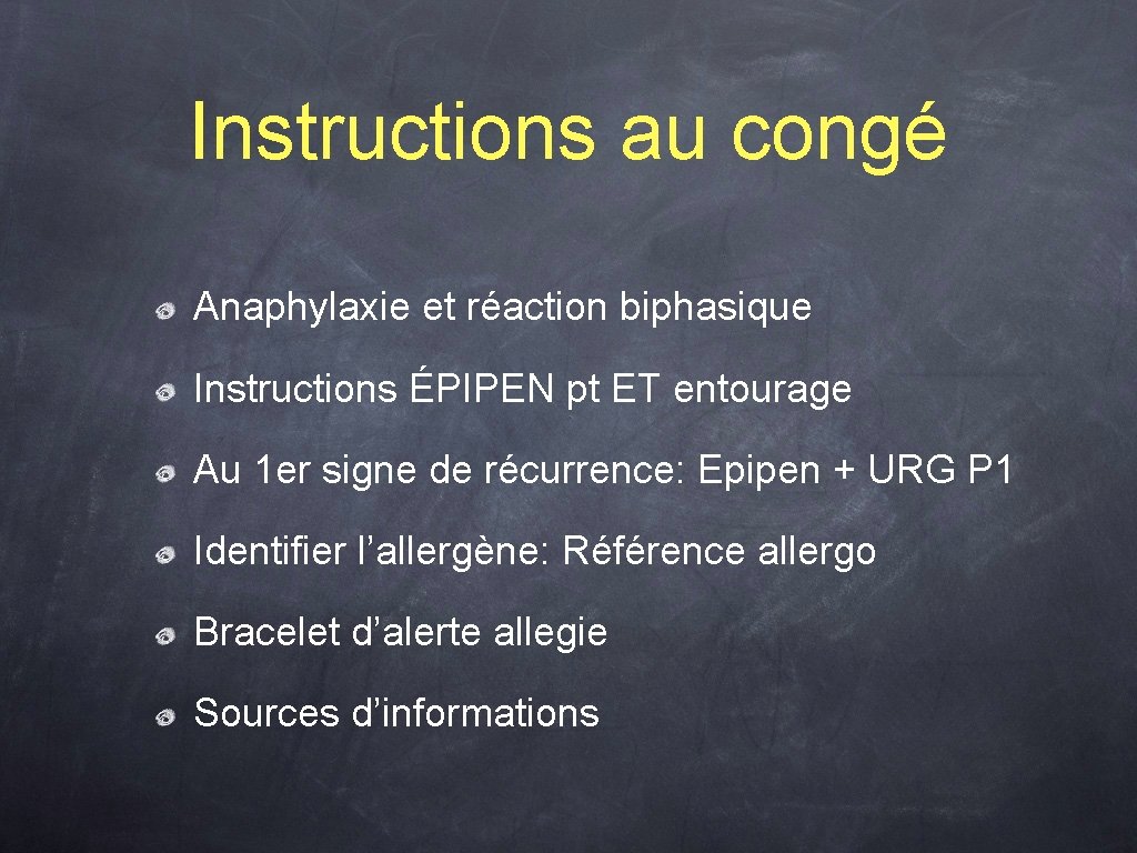 Instructions au congé Anaphylaxie et réaction biphasique Instructions ÉPIPEN pt ET entourage Au 1