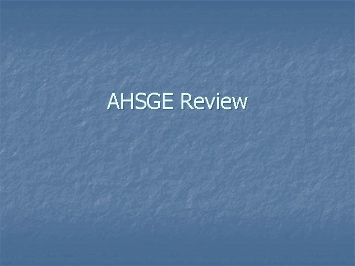 AHSGE Review 