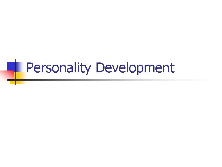 Personality Development 