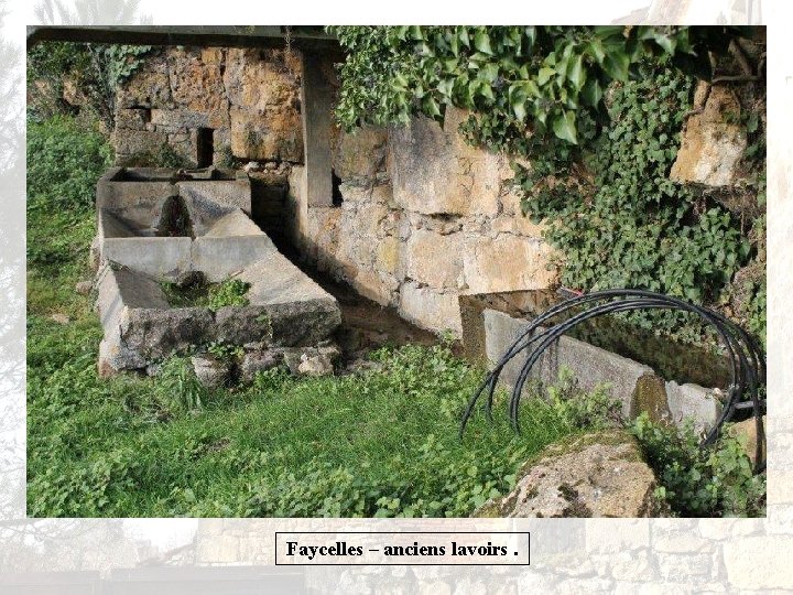 Faycelles – anciens lavoirs. 