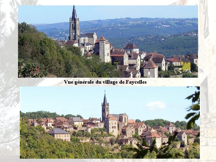 Vue générale du village de Faycelles 