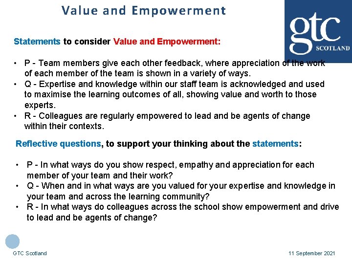 Value and Empowerment Statements to consider Value and Empowerment: • P - Team members