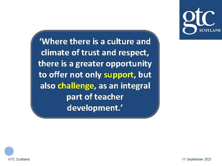 ‘Where there is a culture and climate of trust and respect, there is a