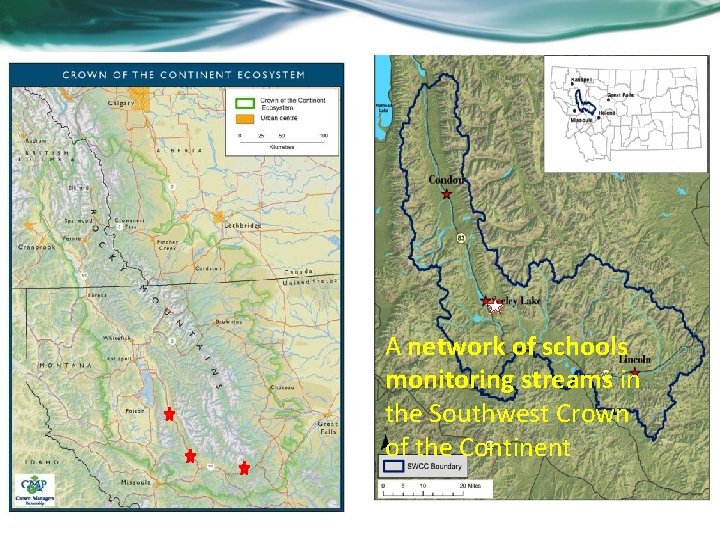 A network of schools monitoring streams in the Southwest Crown of the Continent 