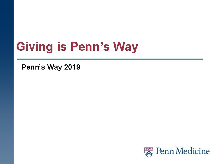 Giving is Penn’s Way 2019 