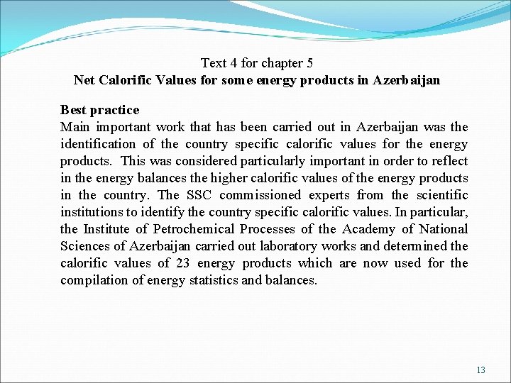 Text 4 for chapter 5 Net Calorific Values for some energy products in Azerbaijan