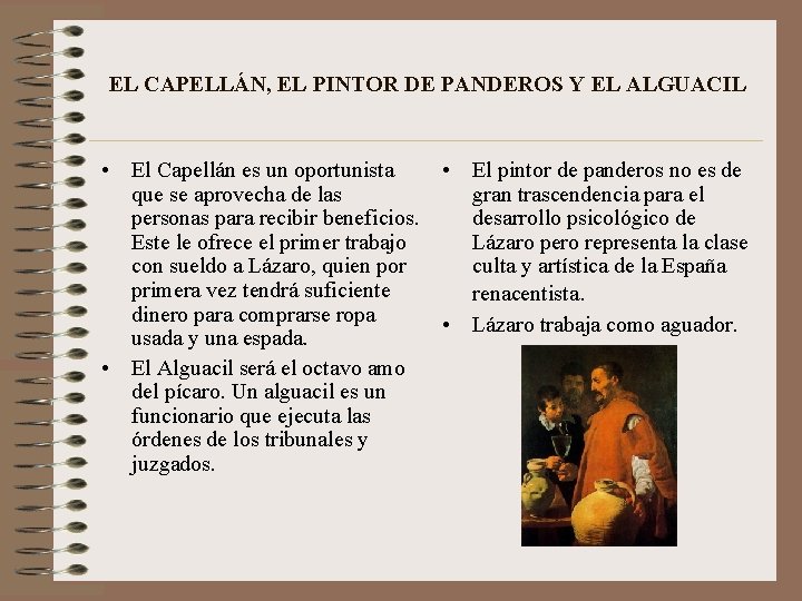 EL CAPELLÁN, EL PINTOR DE PANDEROS Y EL ALGUACIL • El Capellán es un EL CAPELLÁN, EL PINTOR DE PANDEROS Y EL ALGUACIL • El Capellán es un