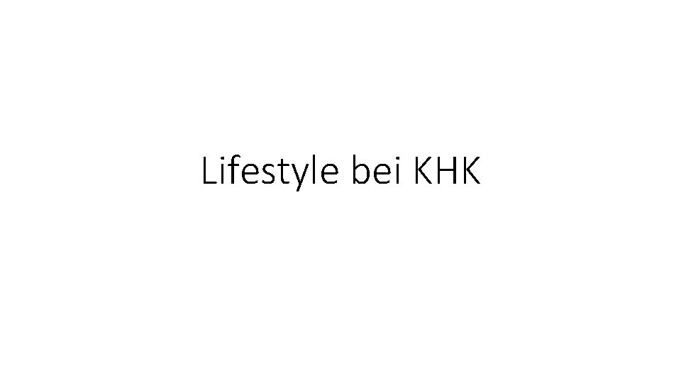 Lifestyle bei KHK 