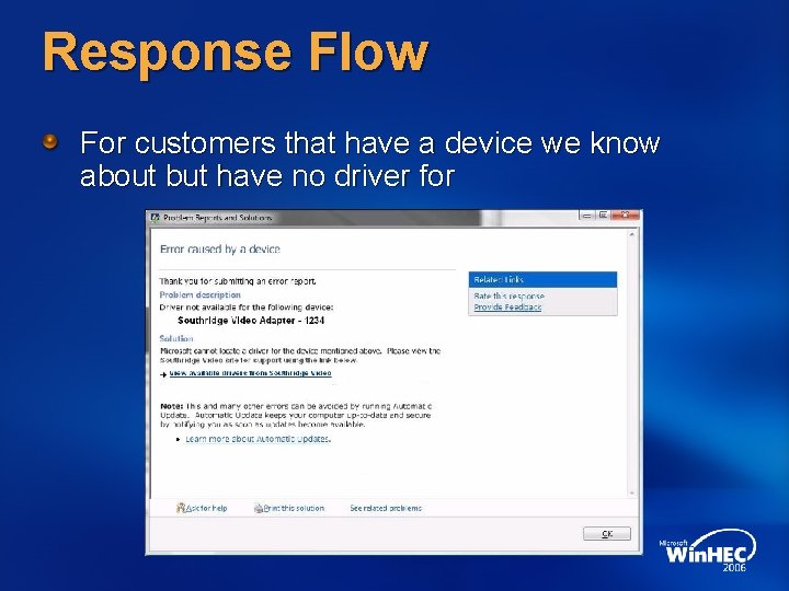 Response Flow For customers that have a device we know about but have no