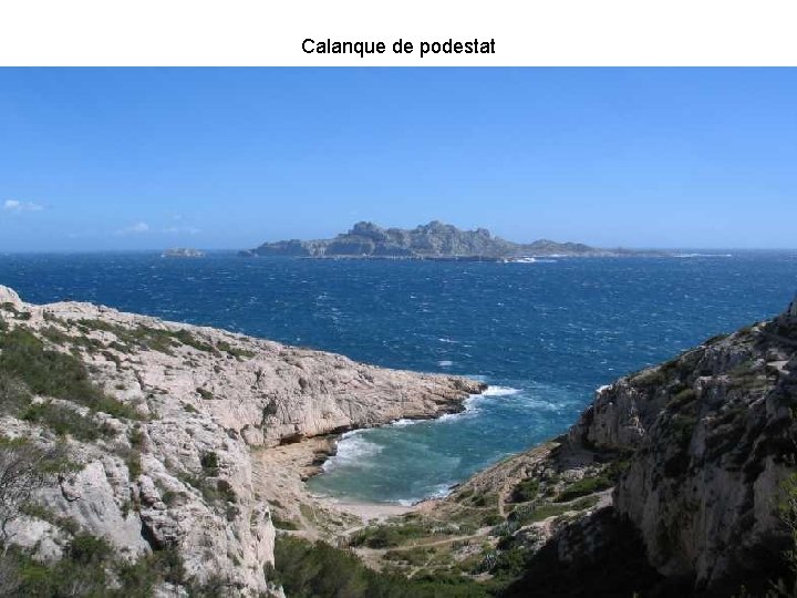 Calanque de podestat 