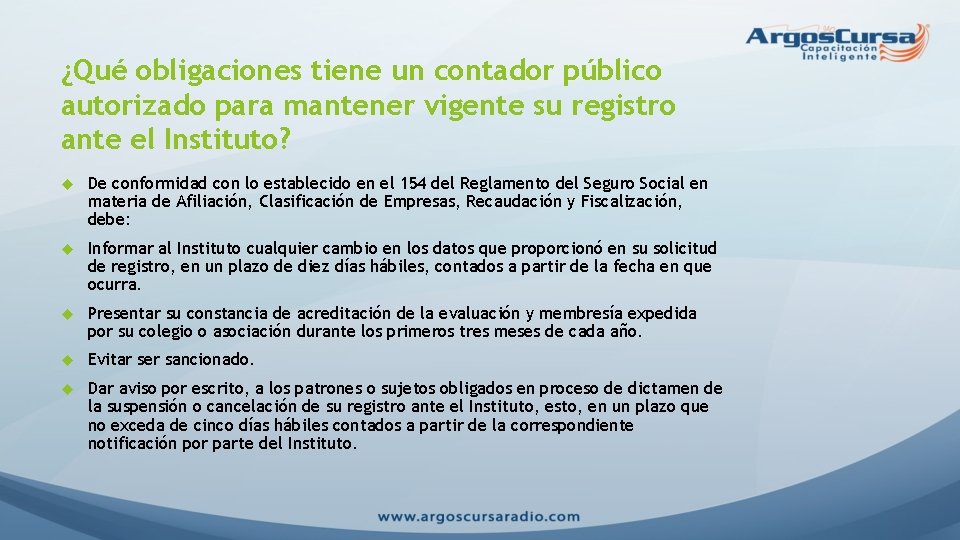 ¿Qué obligaciones tiene un contador público autorizado para mantener vigente su registro ante el