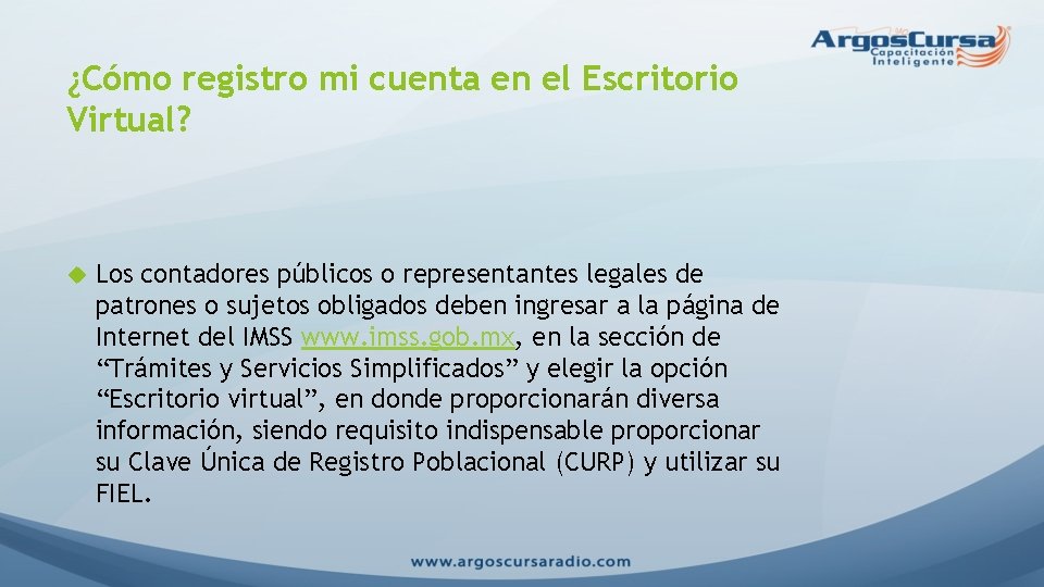 ¿Cómo registro mi cuenta en el Escritorio Virtual? Los contadores públicos o representantes legales