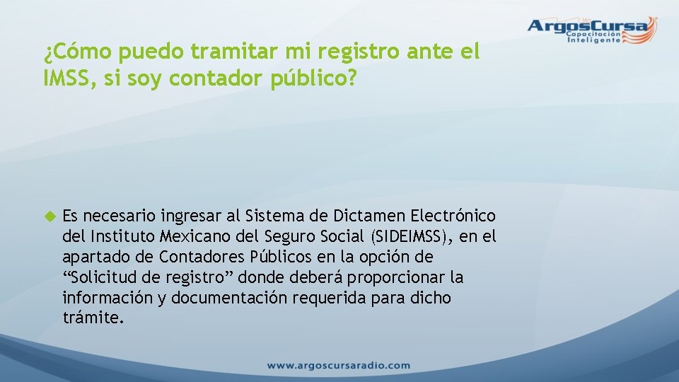 ¿Cómo puedo tramitar mi registro ante el IMSS, si soy contador público? Es necesario