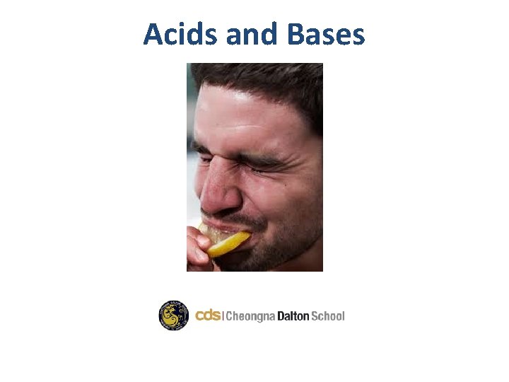 Acids and Bases 