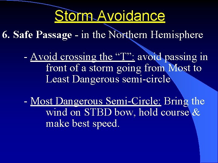 Storm Avoidant Lesson 15 B Storm Avoidance Lesson 15 B