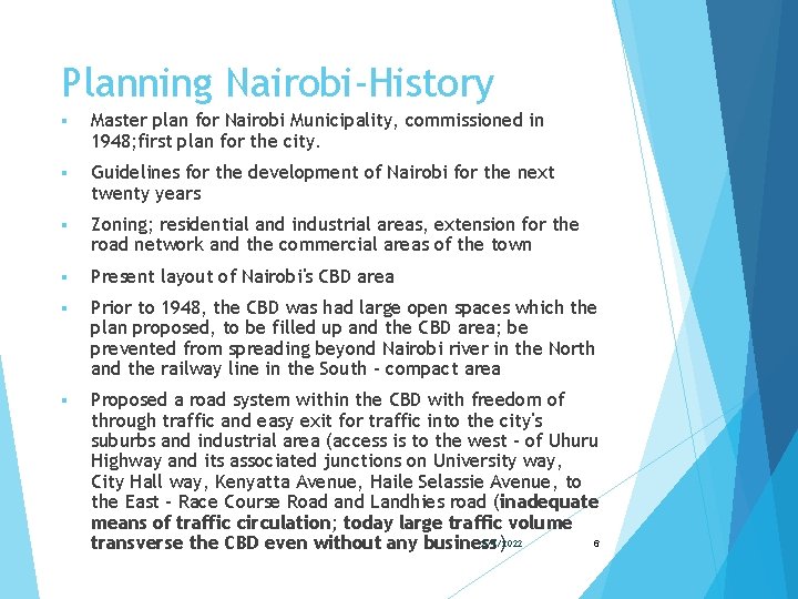 Planning Nairobi-History § Master plan for Nairobi Municipality, commissioned in 1948; first plan for