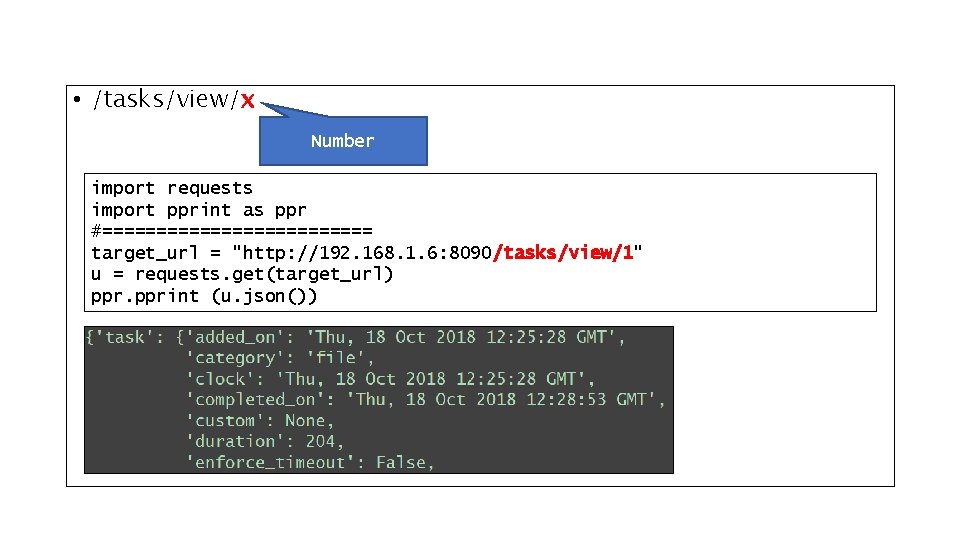  • /tasks/view/x Number import requests import pprint as ppr #============= target_url = "http: