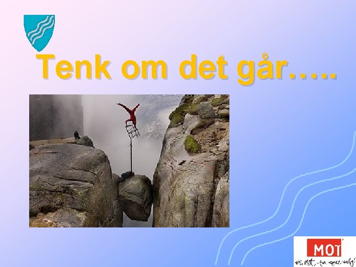 Tenk om det går…. . 