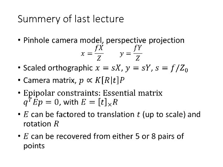 Summery of last lecture • 